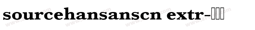 sourcehansanscn extr字体转换